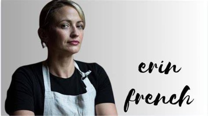 Chef Erin French Net Worth, Age, Height, Weight, Early Life, Career