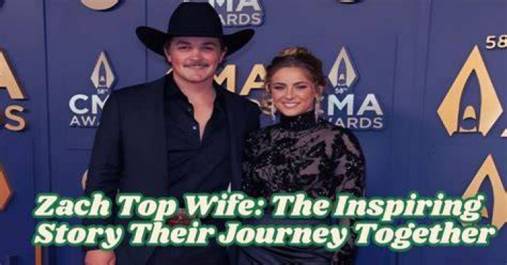 Discovering The Life And Achievements Of Zach Top