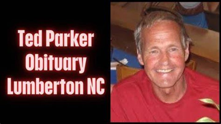 Ted Parker Dead Lumberton, North Carolina, Mogul Dies