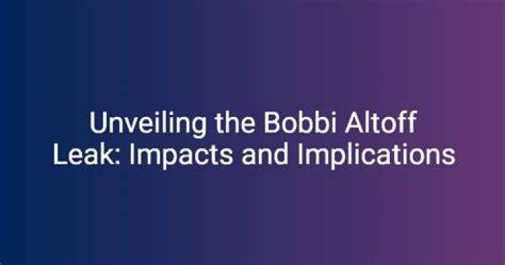 Unveiling The Mystery: The Bobbi Altoff Leak